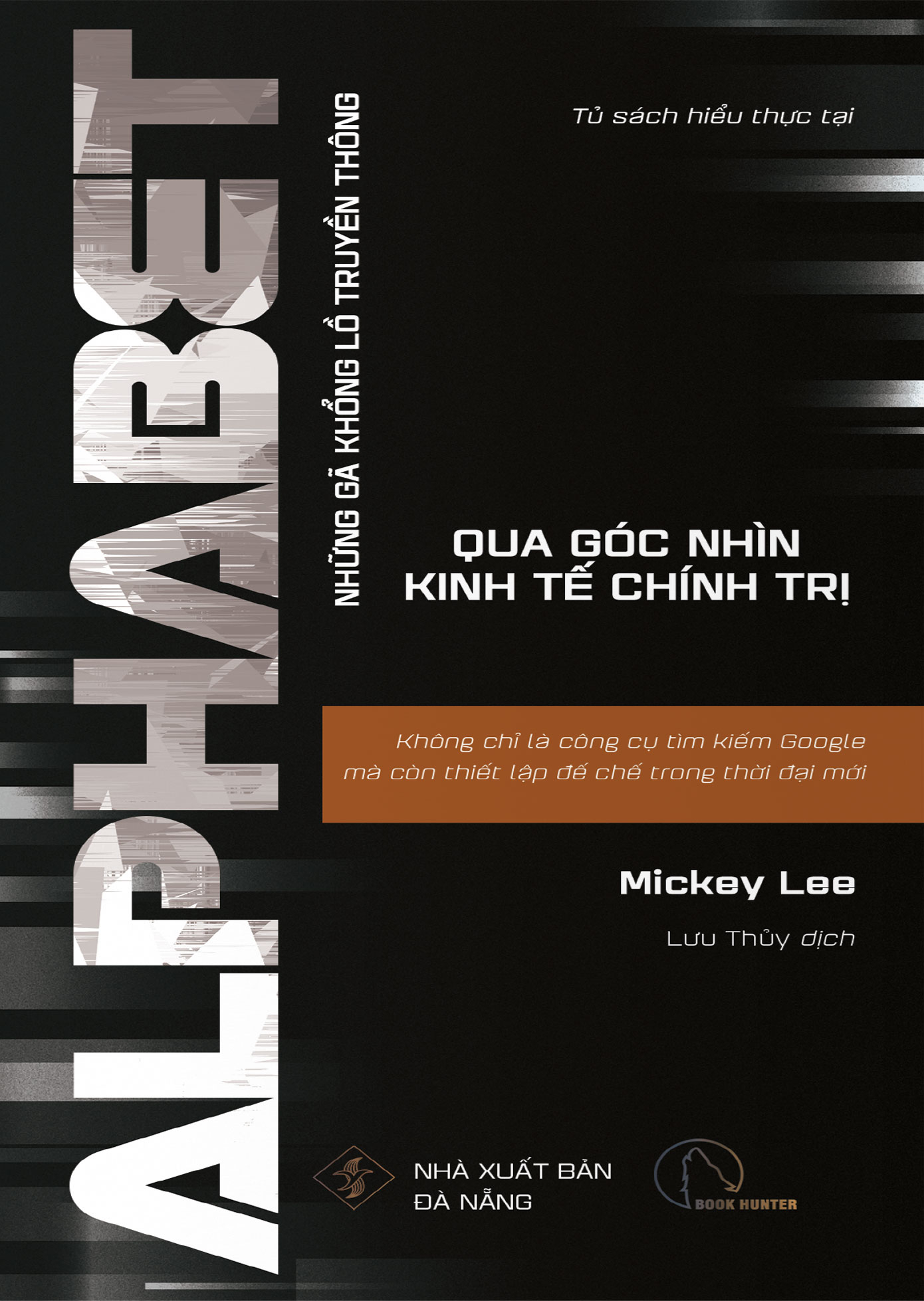 alphabet - không chỉ là công cụ tìm kiếm google mà còn thiết lập đế chế trong thời đại mới - Ảnh 2