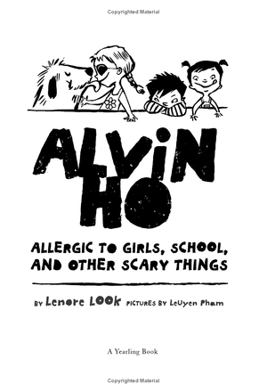 alvin ho: allergic to girls, school, and other scary things - Ảnh 3