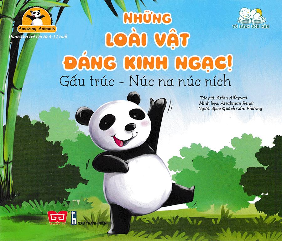 amazing animals - những loài vật đáng kinh ngạc! - gấu trúc - núc na núc ních (tái bản) - Ảnh 2