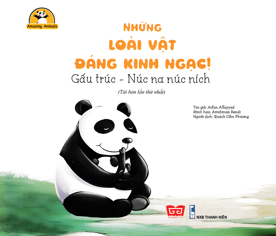 amazing animals - những loài vật đáng kinh ngạc! - gấu trúc - núc na núc ních (tái bản) - Ảnh 3