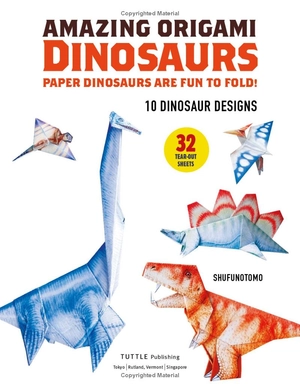 amazing origami dinosaurs: paper dinosaurs are fun to fold! (10 dinosaur models + 32 tear-out sheets + 5 bonus projects) - Ảnh 4