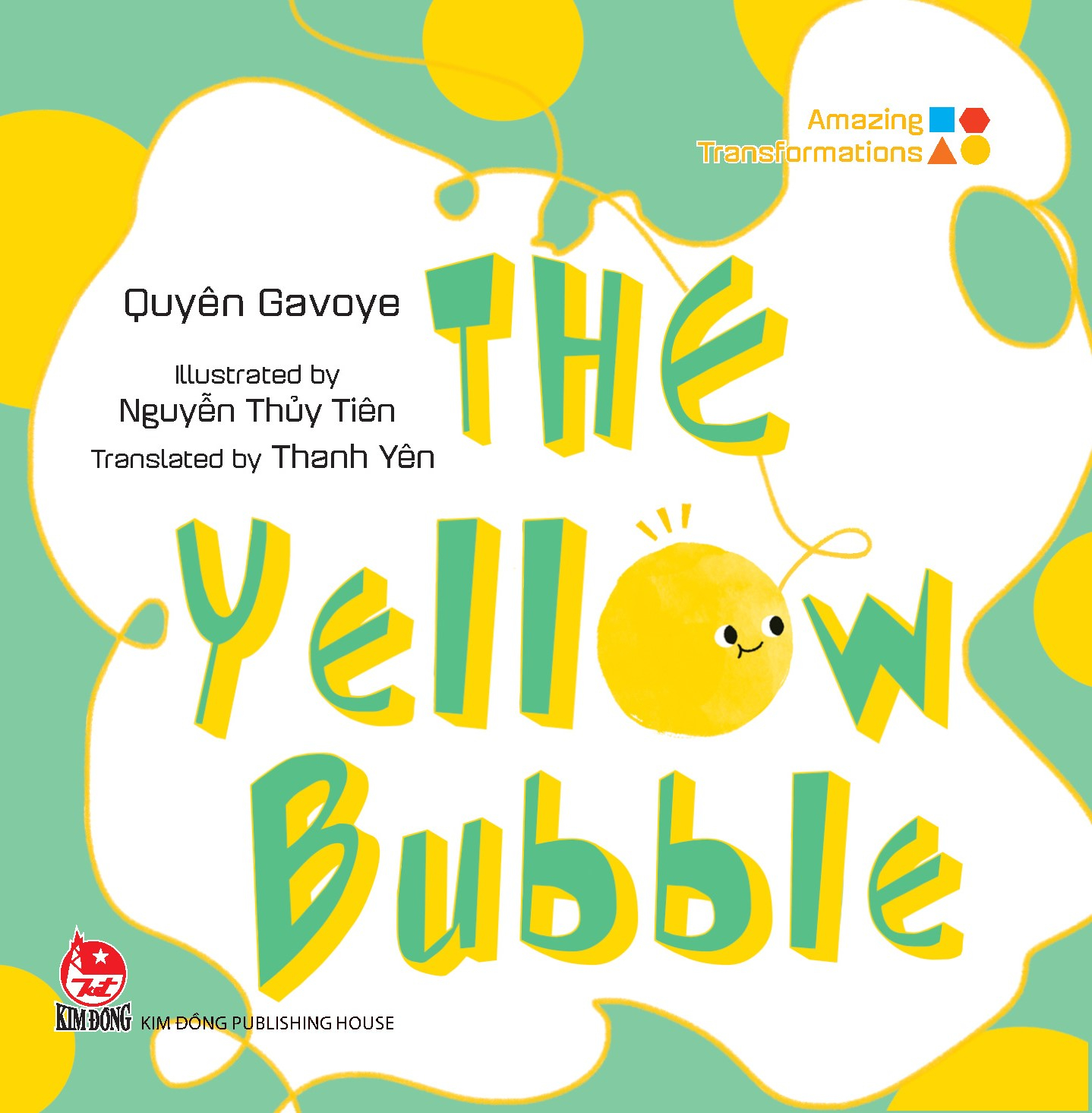 amazing transformations - the yellow bubble - bìa cứng - Ảnh 2