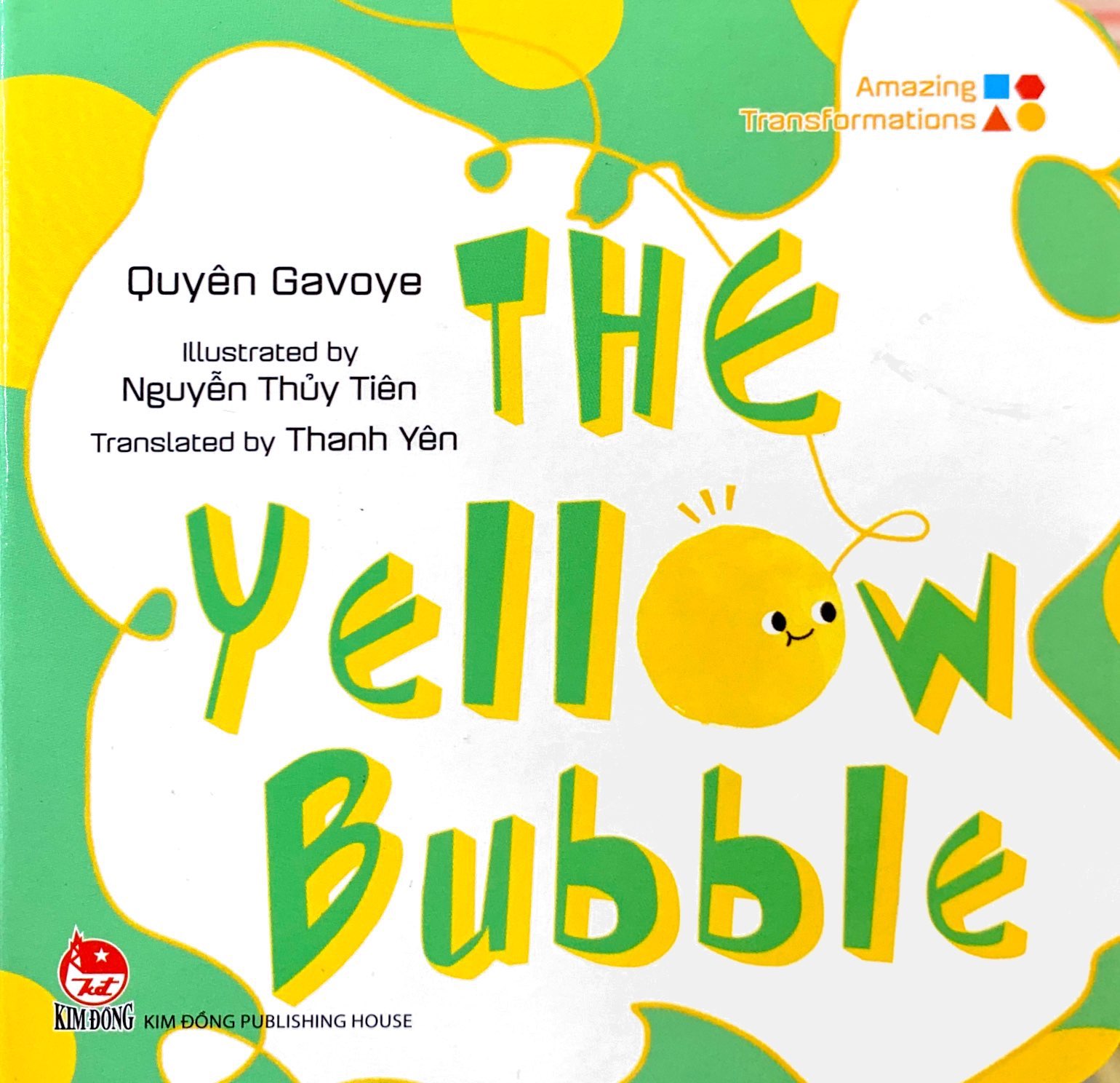 amazing transformations - the yellow bubble - bìa cứng - Ảnh 3