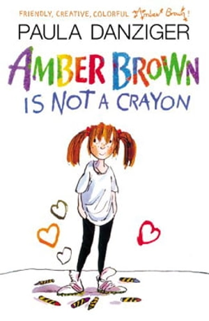 amber brown is not a crayon