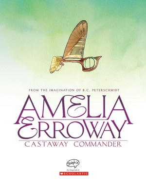 amelia erroway: castaway commander: a graphic novel - Ảnh 3