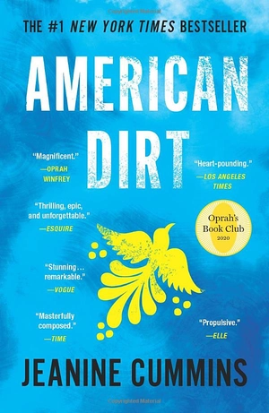 american dirt: the heartstopping read that will live with you for ever - Ảnh 2