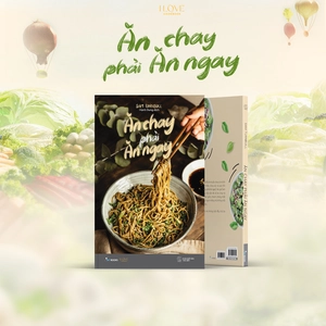 ăn chay phải ăn ngay - Ảnh 3