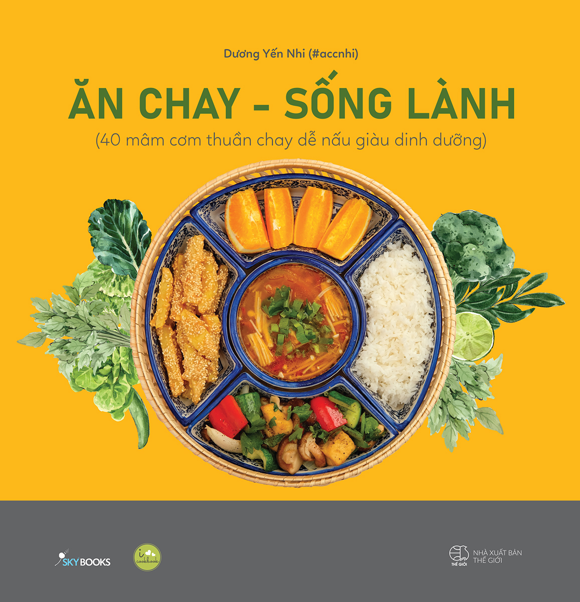 ăn chay - sống lành - bìa cứng (tái bản 2023) - Ảnh 2