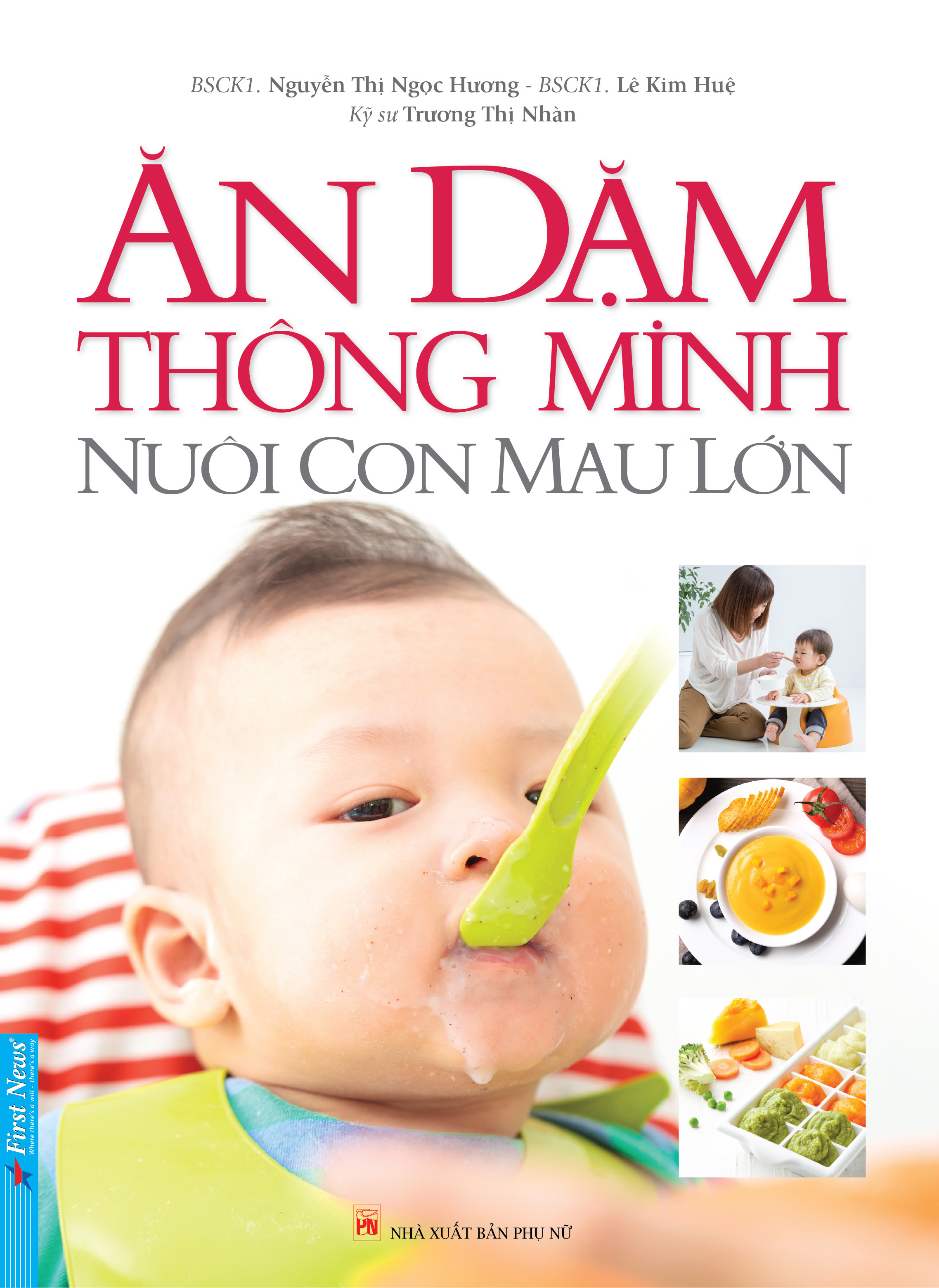 ăn dặm thông minh - nuôi con mau lớn - Ảnh 2