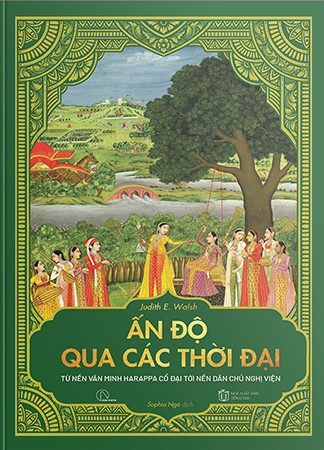 Ấn Độ Qua Các Thời Đại - Từ Nền Văn Minh Harappa Cổ Đại Tới Nền Dân Chủ Nghị Viện - Bìa Cứng - Ảnh 2