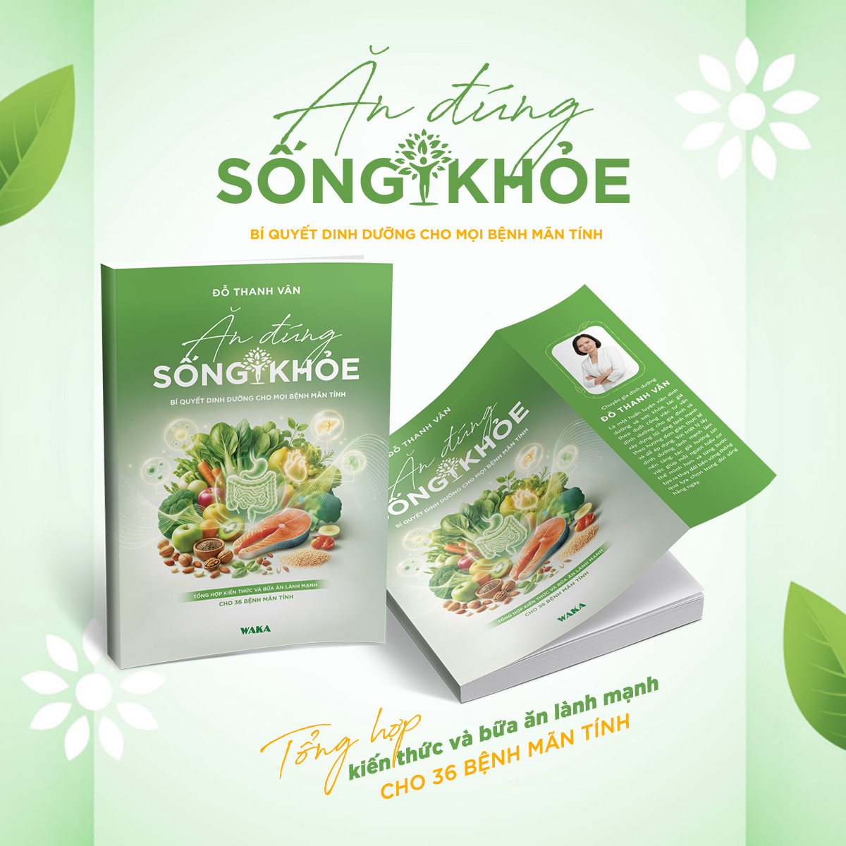 Ăn Đúng - Sống Khỏe - Bí Quyết Dinh Dưỡng Cho Mọi Bệnh Mãn Tính - Ảnh 3