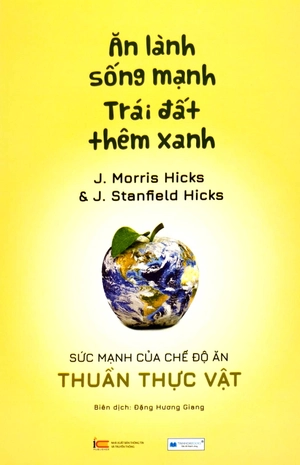 ăn lành sống mạnh - trái đất thêm xanh - Ảnh 2