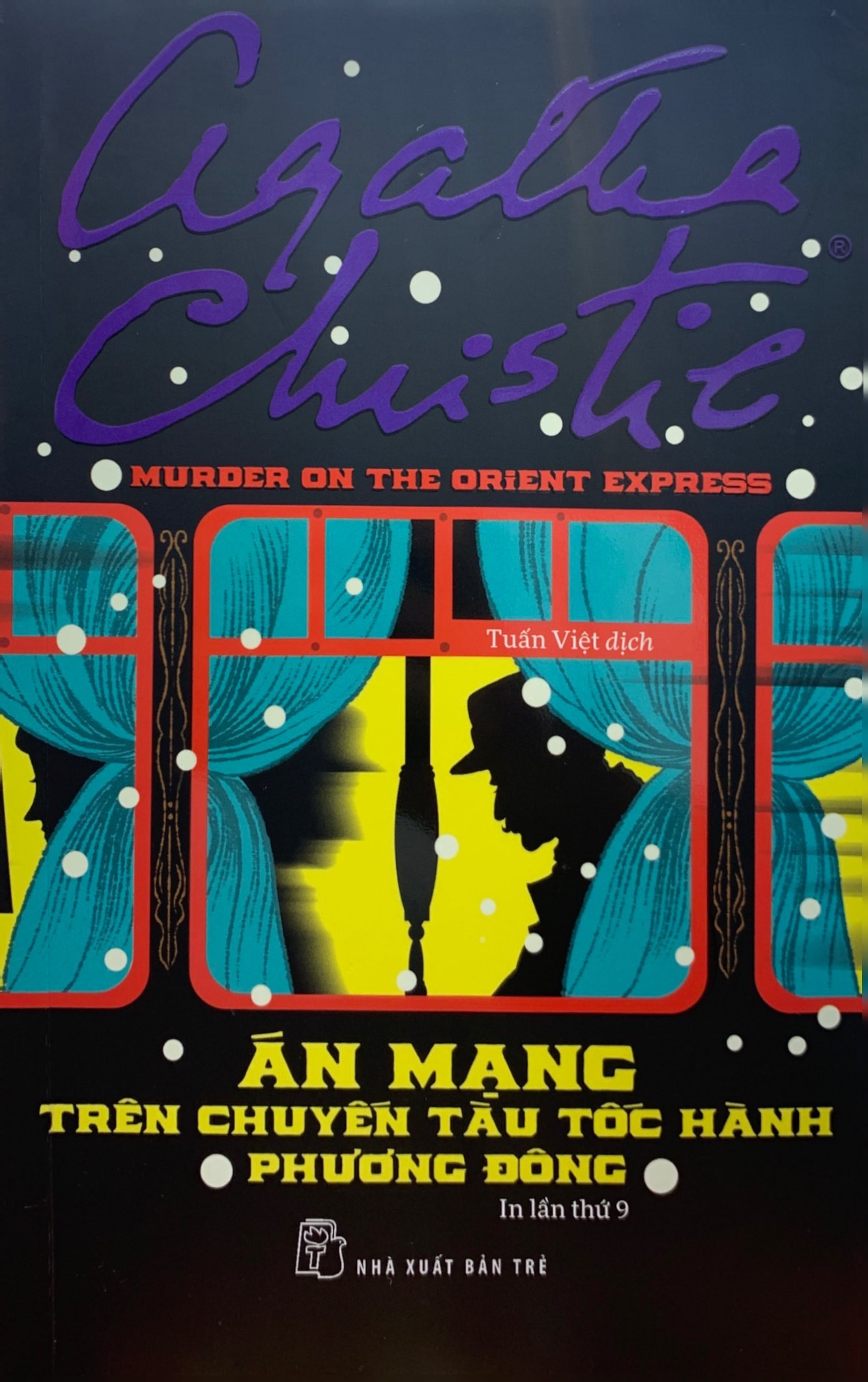 án mạng trên chuyến tàu tốc hành phương đông (tái bản 2022) - Ảnh 2
