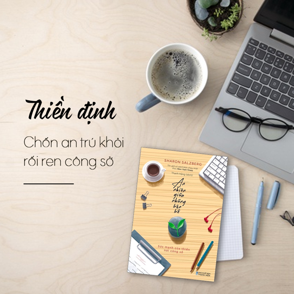 an nhiên giữa những bộn bề - sức mạnh của thiền nơi công sở - Ảnh 4