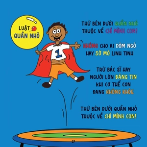 an toàn cho con - luật quần nhỏ - giúp con tự bảo vệ và phòng tránh xâm hại - Ảnh 5