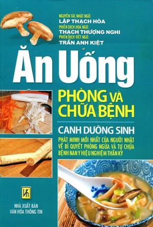 ăn uống phòng và chữa bệnh - canh dưỡng sinh (tái bản) - Ảnh 2