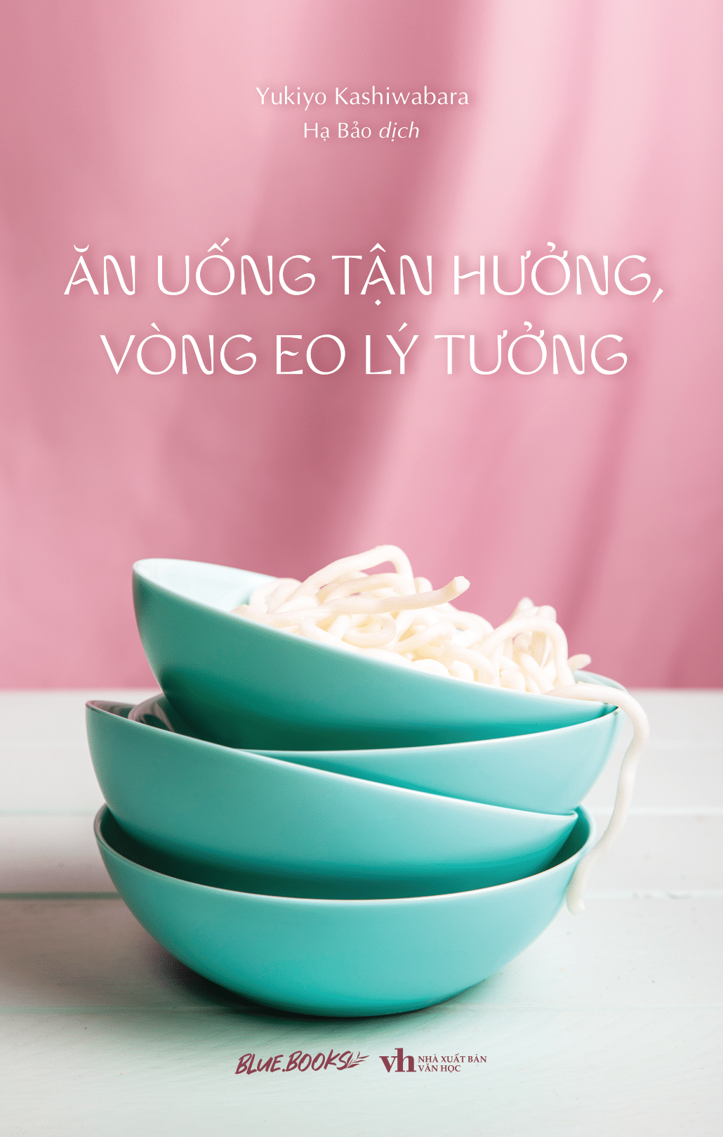 ăn uống tận hưởng, vòng eo lý tưởng - Ảnh 2