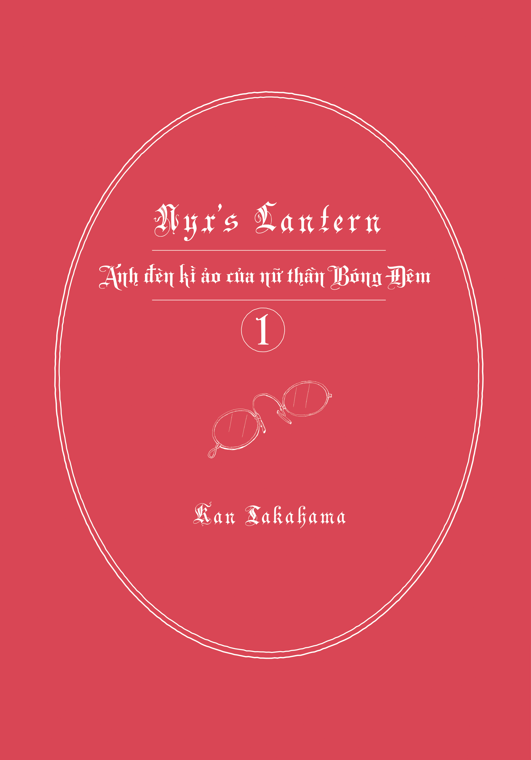 Bộ Ánh Đèn Kì Ảo Của Nữ Thần Bóng Đêm - Tập 1 - Tặng Kèm Bookmark + Sticker Phủ Nhũ - Ảnh 4