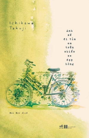 anh sẽ đi tìm em trên chiếc xe đạp hỏng - Ảnh 2