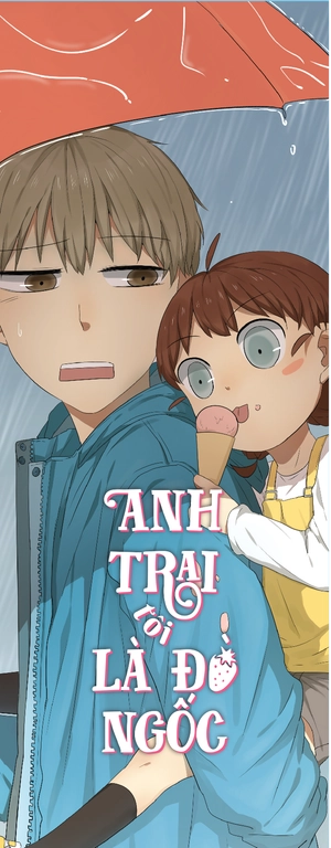 anh trai tôi là đồ ngốc - tập 1 - tặng kèm bookmark + postcard - Ảnh 4