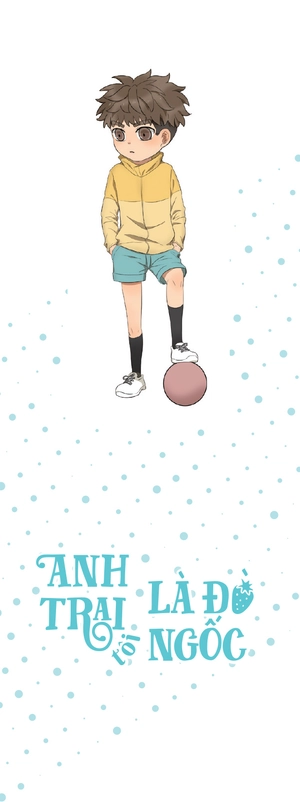 anh trai tôi là đồ ngốc - tập 2 - tặng kèm bookmark + postcard - Ảnh 4