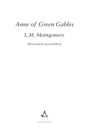 anne of green gables (alma junior classics) - Ảnh 2