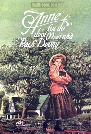 anne tóc đỏ dưới mái nhà bạch dương (tái bản 2019) - Ảnh 2