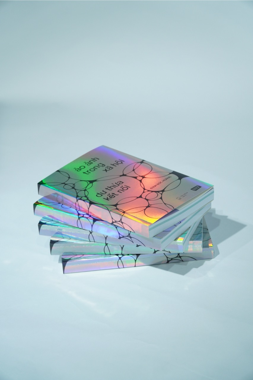 Ảo Ảnh Trong Xã Hội - Dư Thừa Kết Nối' - Ảnh 5