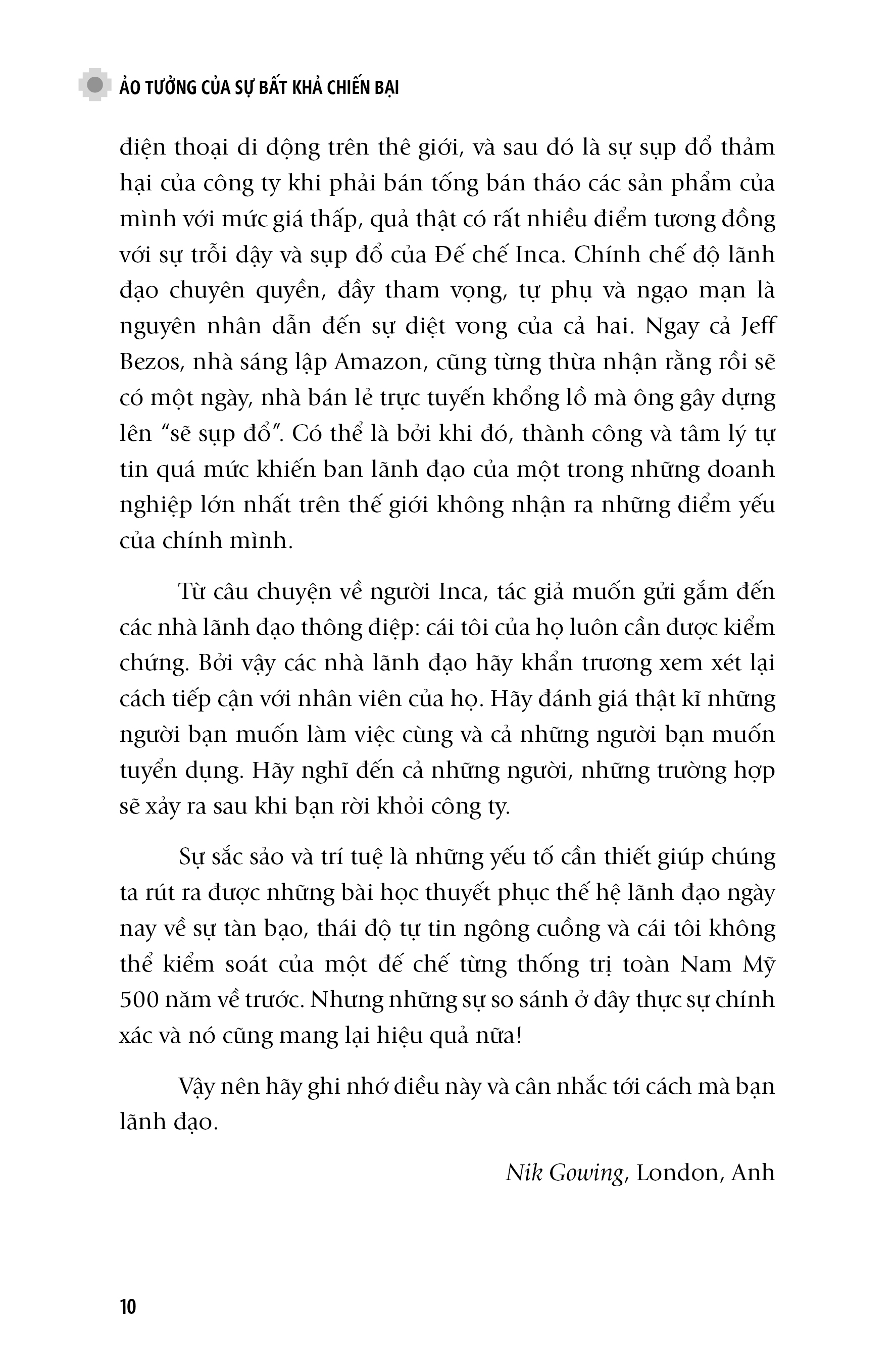 ảo tưởng của sự bất khả chiến bại - sự trỗi dậy và sụp đổ của các doanh nghiệp bài học từ đế chế inca - Ảnh 9