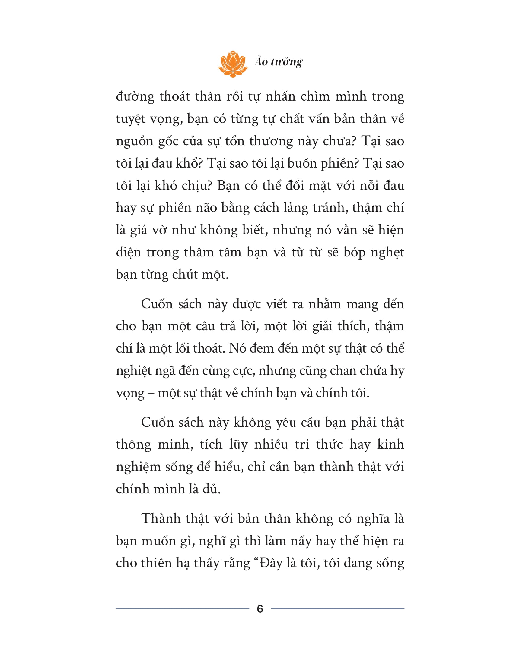 Ảo Tưởng - Khi Những Tổn Thương Tinh Thần Là Hệ Quả Của Việc Tự Lừa Dối Chính Mình - Ảnh 5