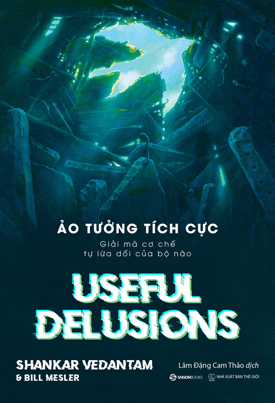 ảo tưởng tích cực - useful delusions - Ảnh 4