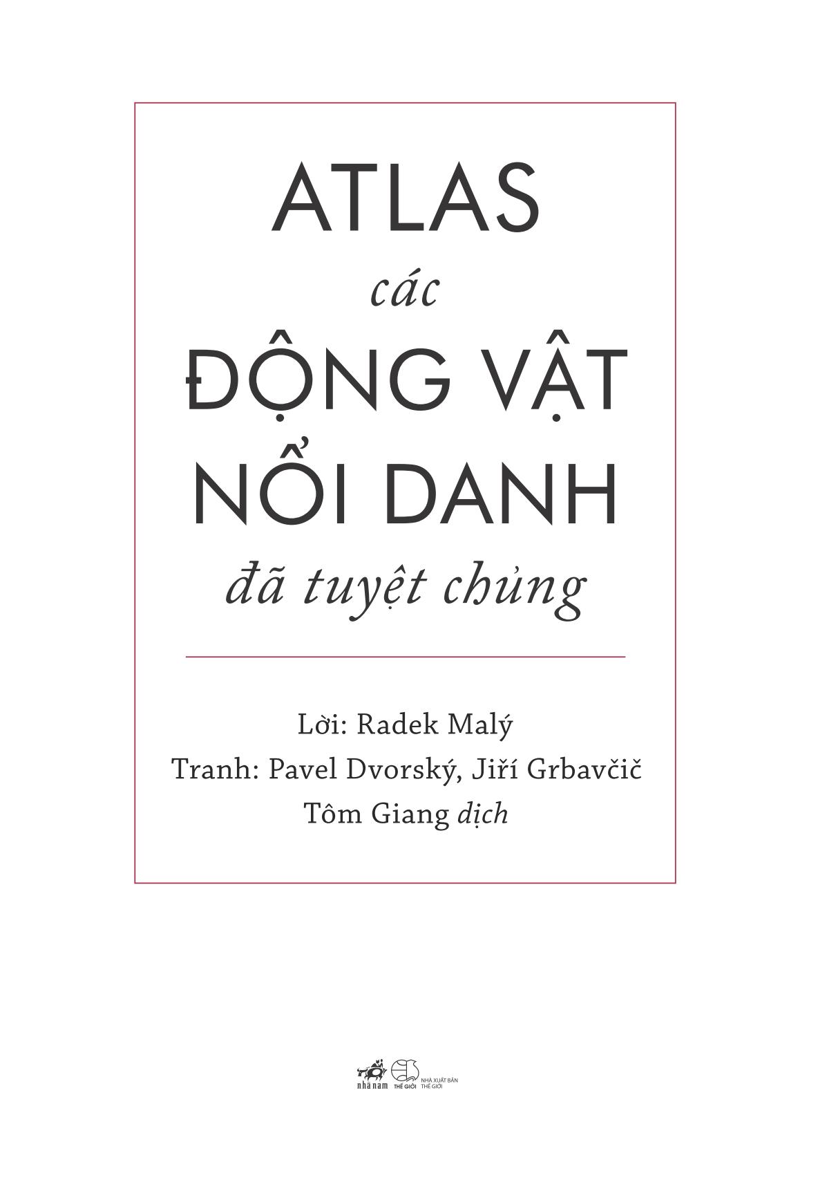 atlas các động vật nổi danh đã tuyệt chủng - Ảnh 3