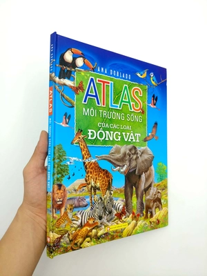atlas - môi trường sống của các loài động vật (tái bản 2018) - Ảnh 6
