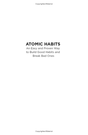 atomic habits: an easy & proven way to build good habits & break bad ones - Ảnh 3