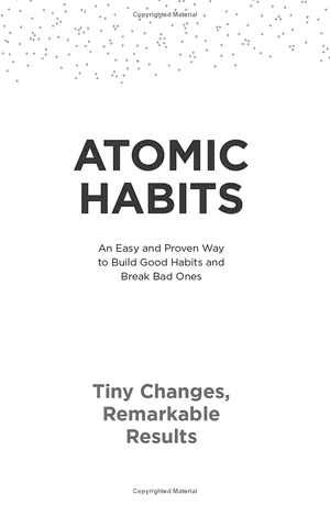 atomic habits: an easy & proven way to build good habits & break bad ones - Ảnh 5