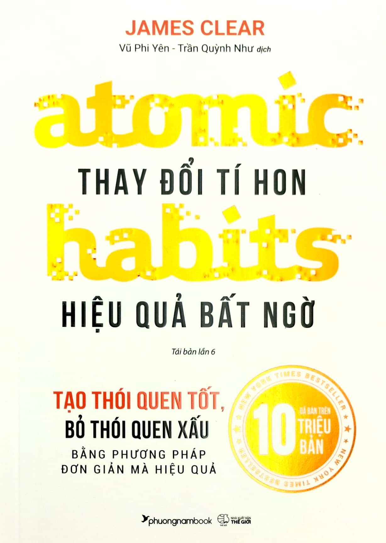 atomic habits - thay đổi tí hon hiệu quả bất ngờ (tái bản 2023) - Ảnh 3