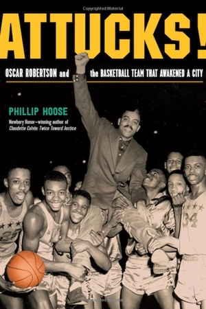 attucks!: oscar robertson and the basketball team that awakened a city - Ảnh 2