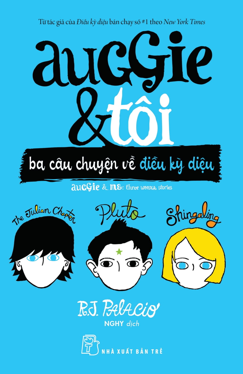 auggie & tôi: ba câu chuyện về điều kỳ diệu - Ảnh 2