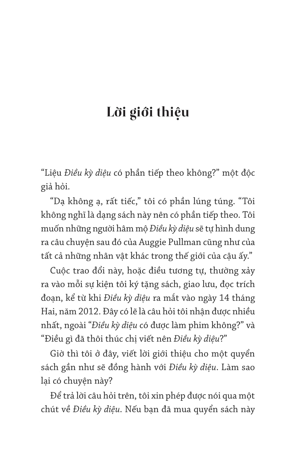 auggie & tôi: ba câu chuyện về điều kỳ diệu - Ảnh 6