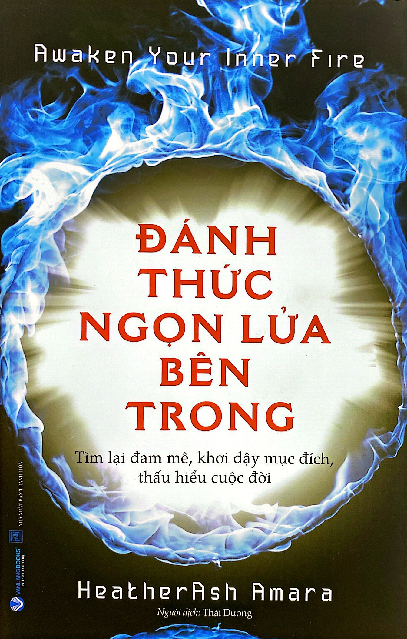 awaken your inner fire - đánh thức ngọn lửa bên trong - Ảnh 2
