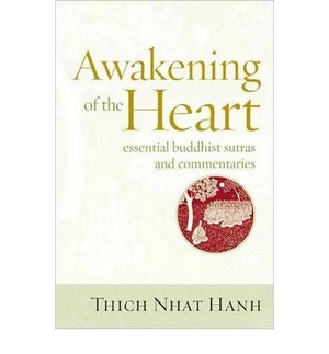 awakening of the heart : essential buddhist sutras and commentaries - Ảnh 2