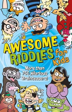awesome riddles for kids - more than 750 hilarious brainteasers - Ảnh 2