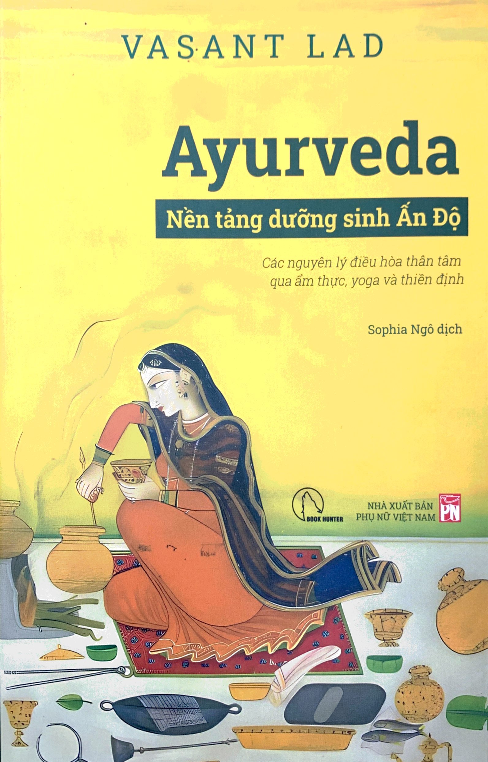 ayurveda - nền tảng dưỡng sinh ấn độ - Ảnh 2