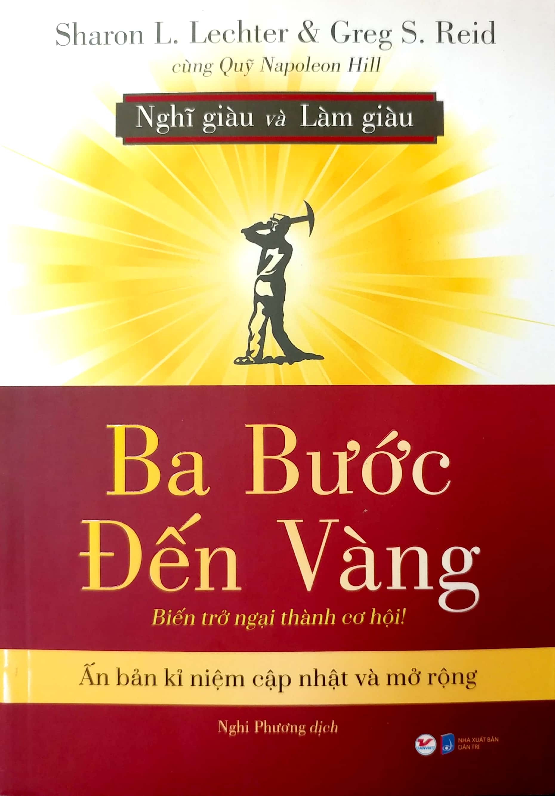 ba bước đến vàng - nghĩ giàu và làm giàu : biến trở ngại thành cơ hội! - Ảnh 2