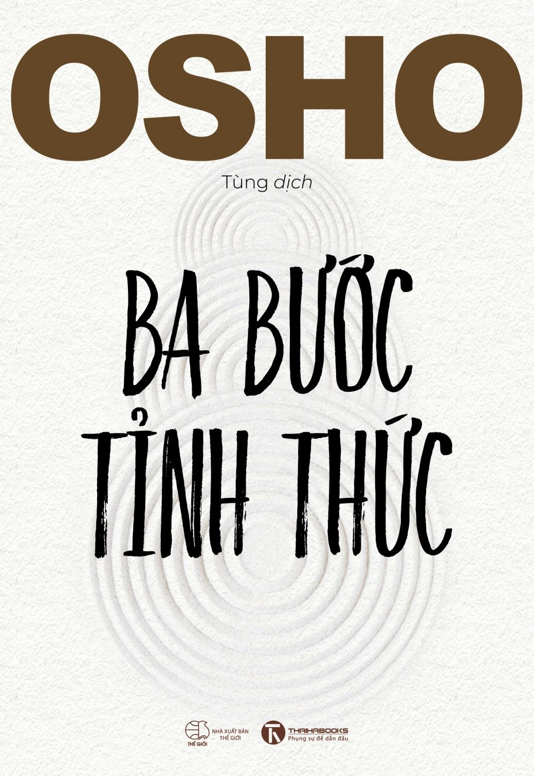 ba bước tỉnh thức - Ảnh 2