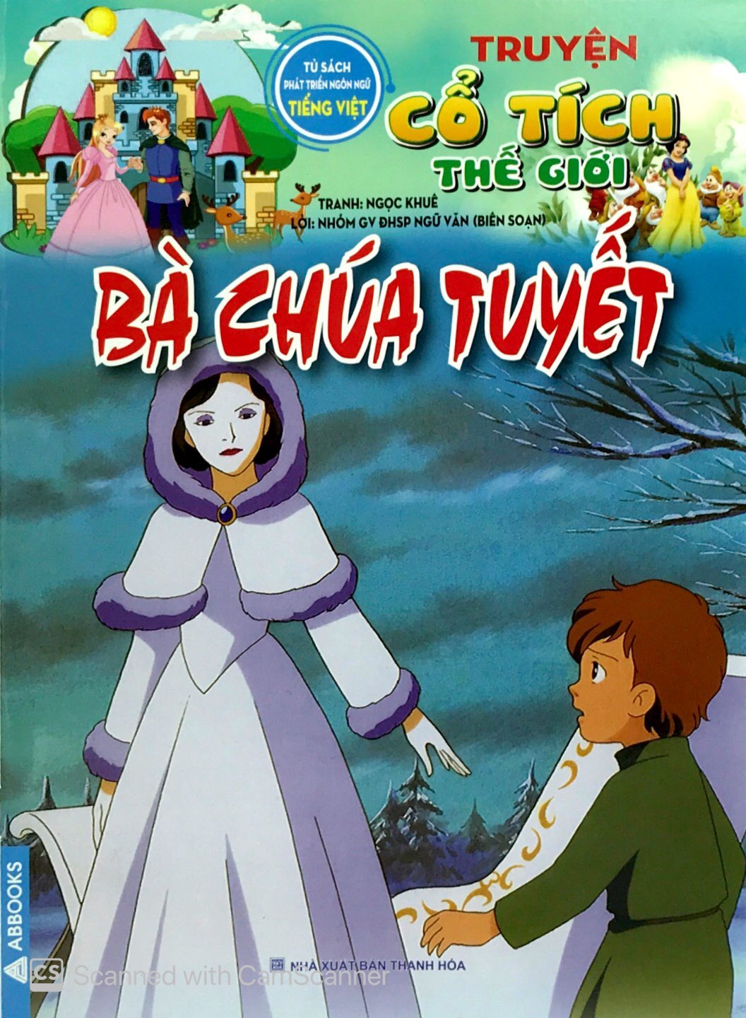 bà chúa tuyết - truyện cổ tích thế giới - Ảnh 2