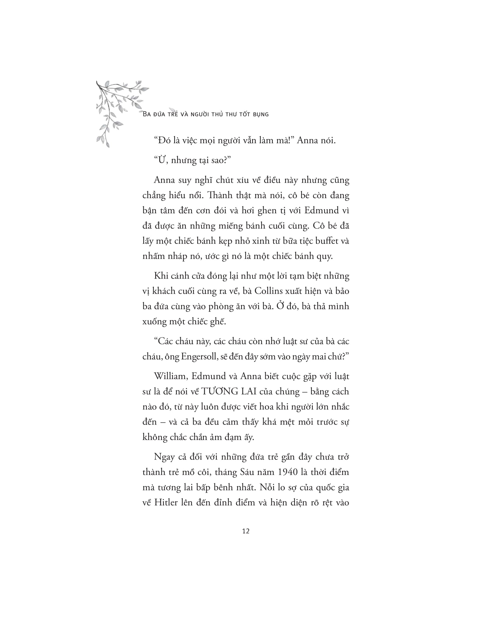 Ba Đứa Trẻ Và Người Thủ Thư Tốt Bụng - Ảnh 11