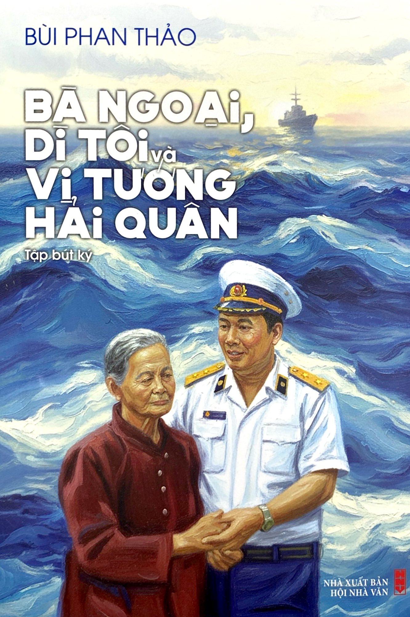 Bà Ngoại, Dì Tôi Và Vị Tướng Hải Quân - Ảnh 2