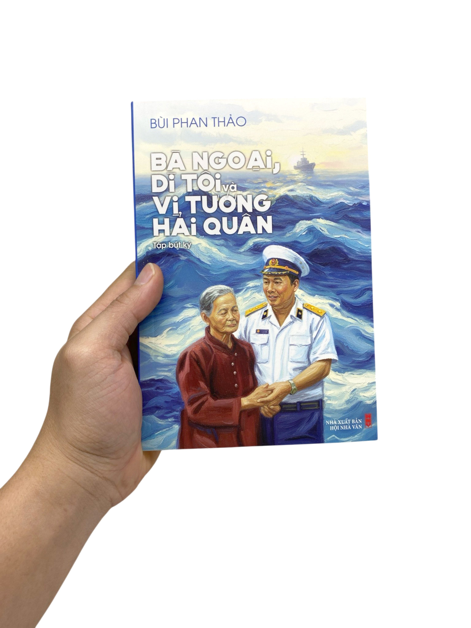 Bà Ngoại, Dì Tôi Và Vị Tướng Hải Quân - Ảnh 7