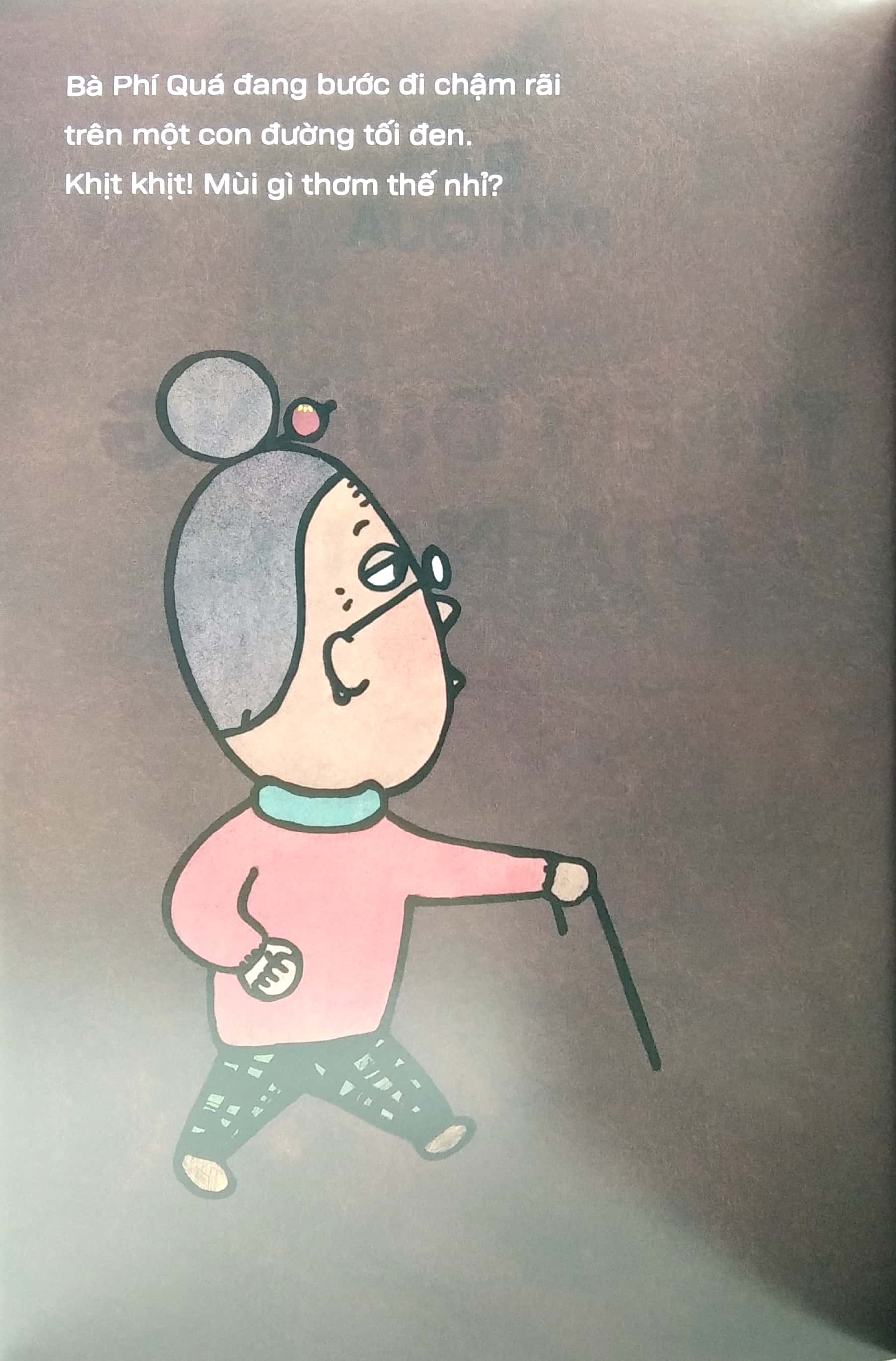 bà phí quá - thiên đường địa ngục - Ảnh 4